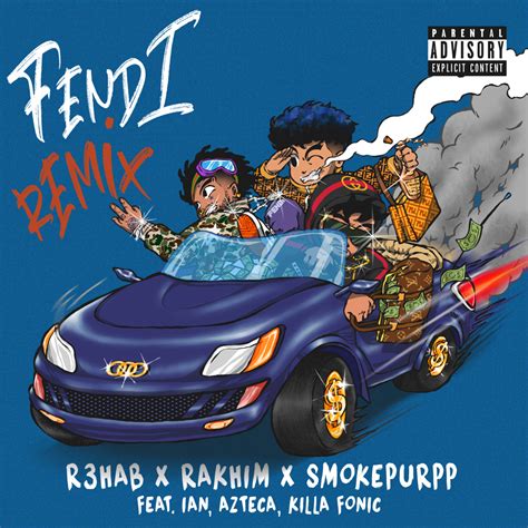 R3HAB, Rakhim & Smokepurpp – Fendi Lyrics 